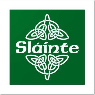 Slainte Posters and Art